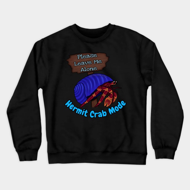 Hermit Crab Mode Crewneck Sweatshirt by CDFRandomosity